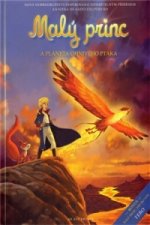 Obálka: Malý princ a planeta ohnivého ptáka