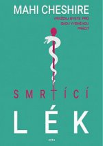Obálka: Smrtící lék