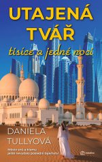 Obálka: Utajená tvář tisíce a jedné noci