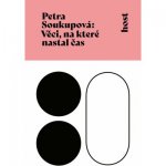 Obálka: Věci, na které nastal čas