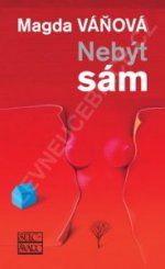 Obálka: Nebýt sám
