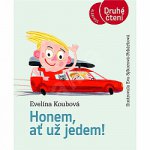 Obálka: Honem, ať už jedem!