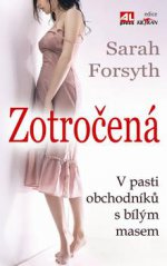 Obálka: Zotročená - Sarah Forsyth