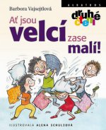 Obálka: Ať jsou velcí zase malí!