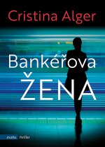Obálka: Bankéřova žena