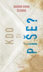Obálka: Dagmar Digma Čechová – Kdo ti píše