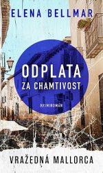 Obálka: Odplata za chamtivost