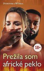 Obálka: Přežila jsem africké peklo