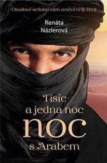 Obálka: Tisíc a jedna noc s Arabem