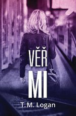 Obálka: Věř mi
