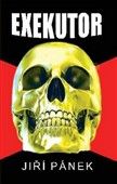 Obálka: Exekutor – Jiří Pánek