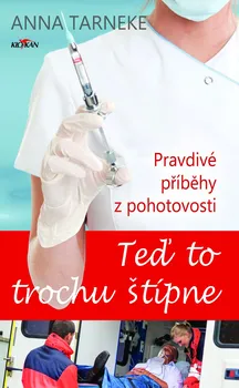 Obálka: Pravdivé příběhy z pohotovosti