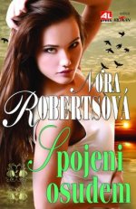 Obálka: Spojeni  osudem – Nora Robertsová