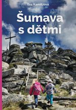 Obálka: Šumava s dětmi