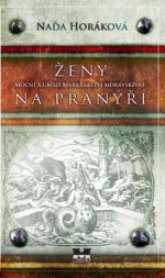 Obálka: Ženy na pranýři – Naďa Horáková